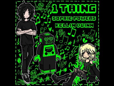 Sophie Powers - 1 Thing (Lyric Video)