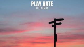 Download lagu PLAY DATE SLOW!  viral tik tok mp3