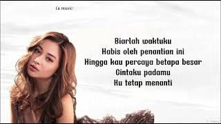 Download lagu Ku tetap menanti - Nikita willy(lirik) mp3