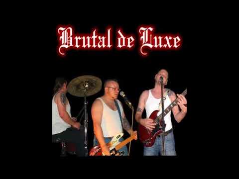 Brutal De Luxe - Absolution