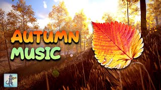 Relaxing Autumn Music! 🍂🍁 COZY Autumn Ambience & Relaxing Music for Stress Relief.
