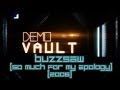Demo Vault EP.14: Buzzsaw (So Much For My ...