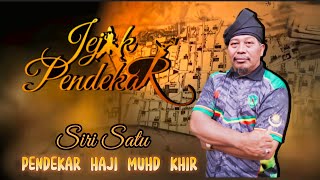 Download lagu Jejak Pendekar (Siri Satu) -Bersama Pendekar Haji Muhd Khir mp3 Download lagu Jejak Pendekar (Siri Satu) -Bersama Pendekar Haji Muhd Khir mp3