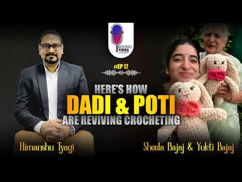Here's How Dadi & Poti are building a Crocheting Community #inspiration #business #businessideas
