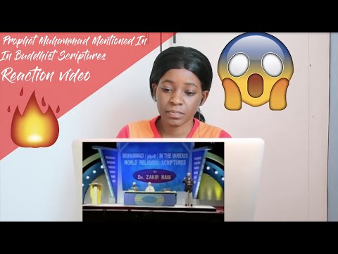 Prophet Muhammad Mentioned In Buddhist Scriptures | REACTION