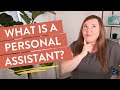 What Is A Personal Assistant