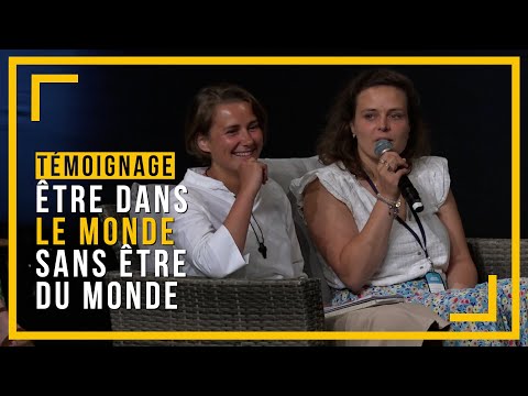 Être dans le monde sans être du monde - Table ronde