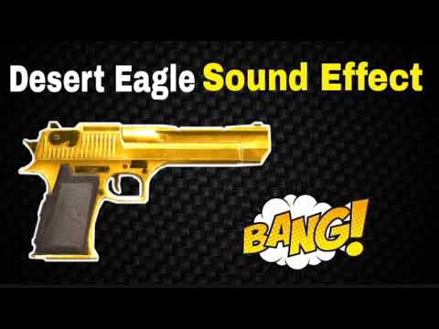 Desert Eagle Sound | Desert Eagle Sound Effect Free Fire