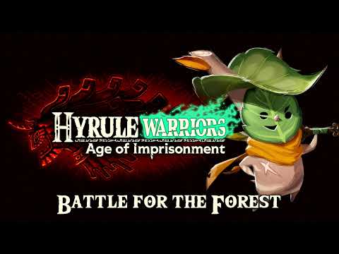 Hyrule Warriors: Age of Imprisonment - Battle for the Forest (Music / OST)