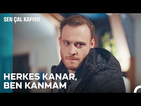 Amacın Kalbimize İndirmek Miydi? - Sen Çal Kapımı
