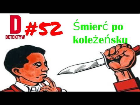 Detektyw #52 Śmierć po koleżeńsku
