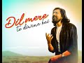 Dil Mere Tu Deewana (Cover)