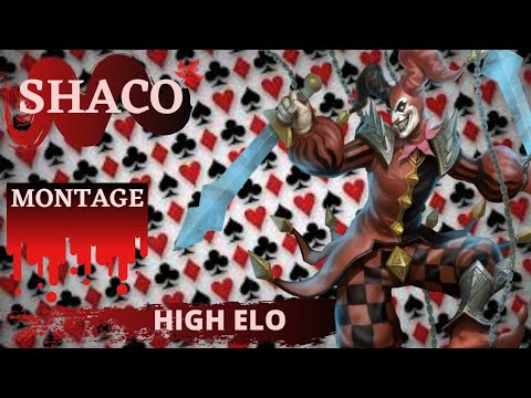 SHACO MONTAGE HIGH ELO [MONTAGE LEAGUE OF LEGENDS]