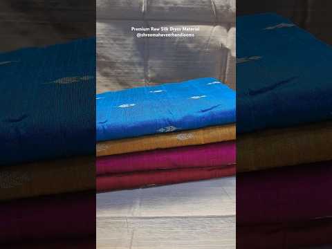 Raw Silk Dress Material Unstitched Chudidhar Suits #fashion #handloom  #powerloom