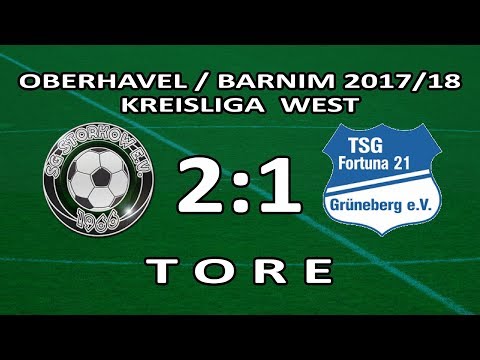 SG STORKOW - FORTUNA GRÜNEBERG 2:1 - Tore [KL West 2017/18 - 23.Spieltag]