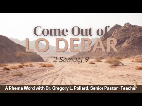 Come Out of Lo Debar | September 26, 2021