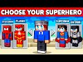 Minecraft But You Can CHOOSE YOUR SUPERHERO