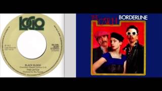 The Catch - Black Blood