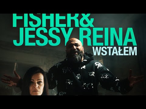 Fisher & Jessy Reina - Wstałem (Official Video)