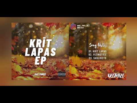 DEE.THREE - KRĪT LAPAS (EP) 🍂