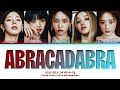 (G)I-DLE 'Abracadabra' (Original By Brown Eyed Girls) Lyrics (Color Coded Lyrics)