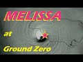 Hurricane MELISSA At Ground Zero 2025