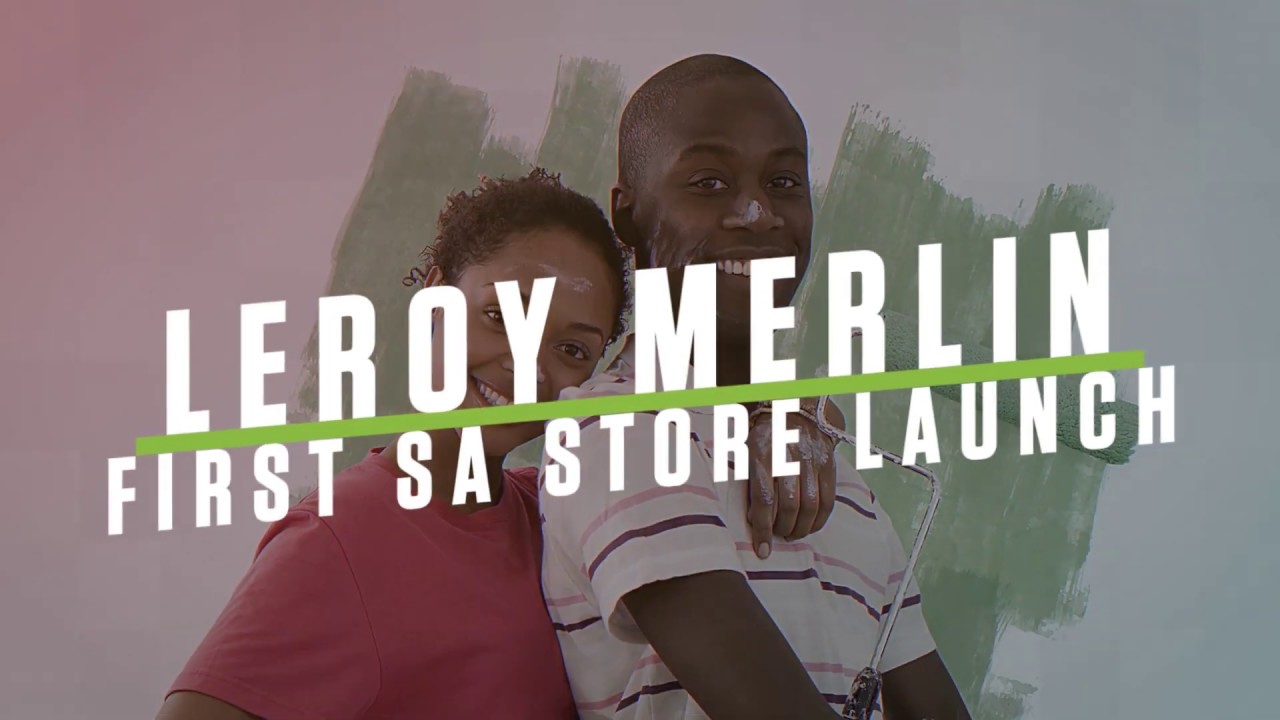 Leroy Merlin SA Store Launch