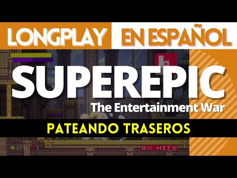 SuperEpic The Entertainment War GAMEPLAY ESPAÑOL. Parte 1