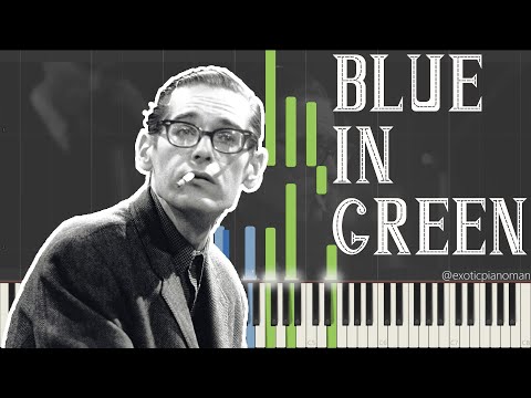 Bill Evans Trio - Blue In Green (Jazz Piano Synthesia + Double Bass)