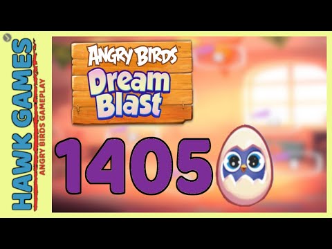 Angry Birds Dream Blast Level 1405 Hard - Walkthrough, No Boosters