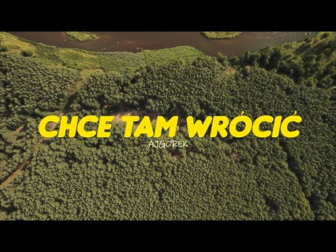 ajgorek / chce tam wrócić