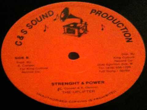 The Uplifter - strenght & power (C&S SOUND PRODUCTION) 12inch.wmv