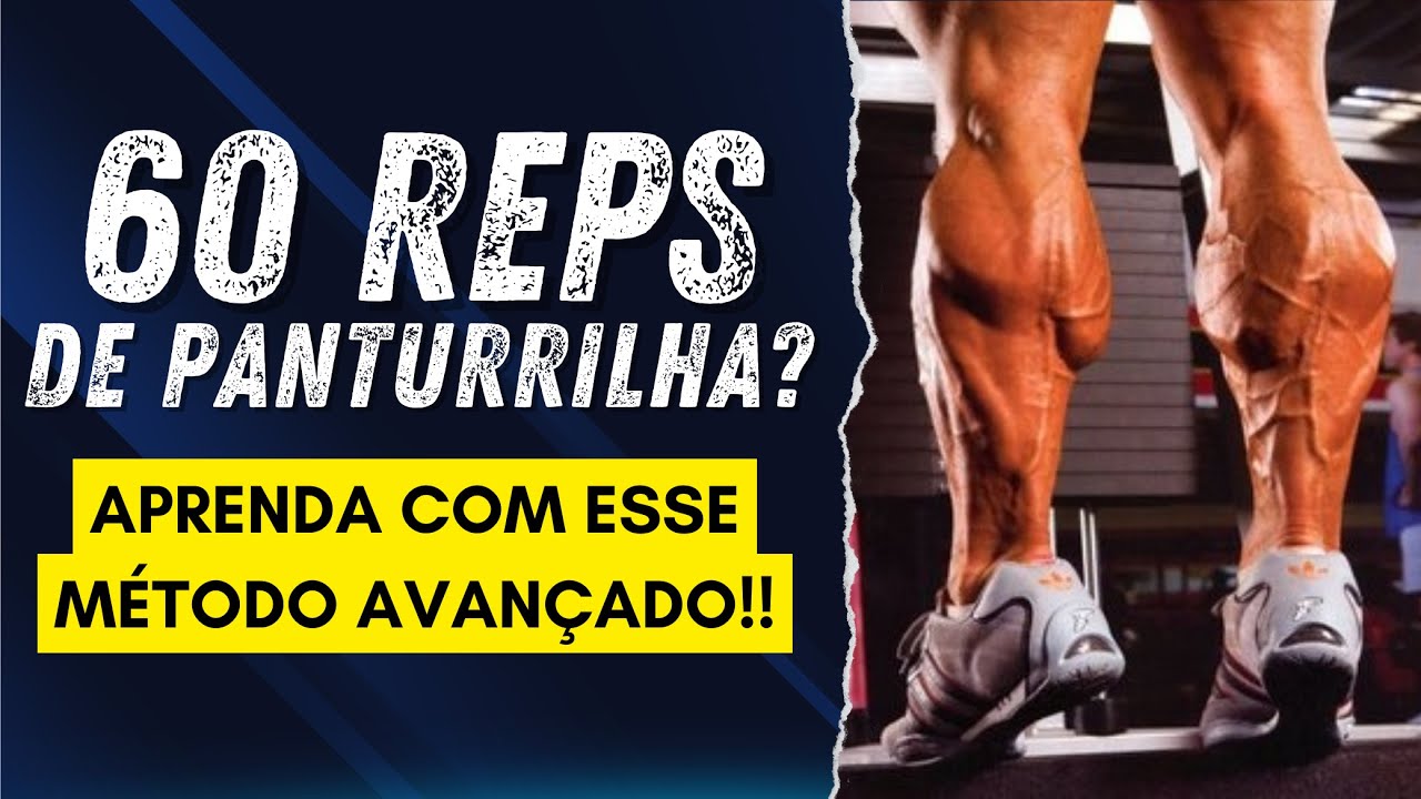 COMO FAZER 60 REPETIÇÕES NO TREINO DE PANTURRILHA