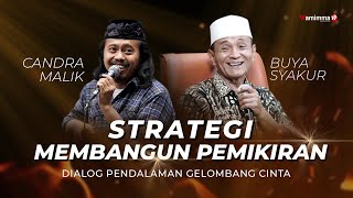 Download lagu Strategi Membangun Pemikiran - Candra Malik dan Buya Syakur mp3