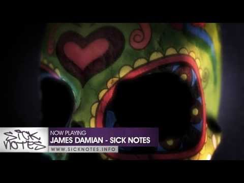 James Damian - Sick Notes [SICKN0T01]