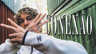Conexão Lyrics English Translation