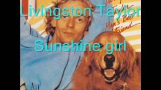 Livingston Taylor - Sunshine girl