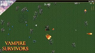 ♯02 【実況】有能な鳩と鶏肉【VAMPIRE SURVIVORS】