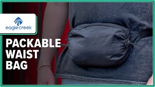 Eagle Creek Packable Waist Bag Review