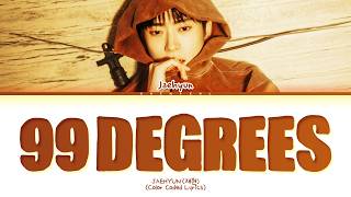 Download lagu JAEHYUN 99 Degrees Lyrics (Color Coded Lyrics) mp3 Download lagu JAEHYUN 99 Degrees Lyrics (Color Coded Lyrics) mp3