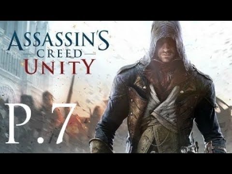 Assassin's Creed Unity 100% Walkthrough Part 7