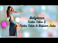 Turbo Tabla 3 | Turbo Tabla | Bassam Saba | Bellydance Video | Prajakta Patil | Two Left Feet
