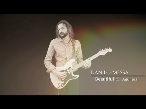 Danilo Messa - Beautiful (Christina Aguilera cover)