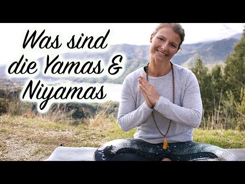 Was sind die Yamas und Niyamas | Yoga Philosophie | Lebenstipps | Weisheiten