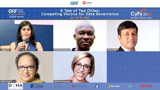 A Tale of Two Cities: Competing Visions for Data Governance #CyFy2020