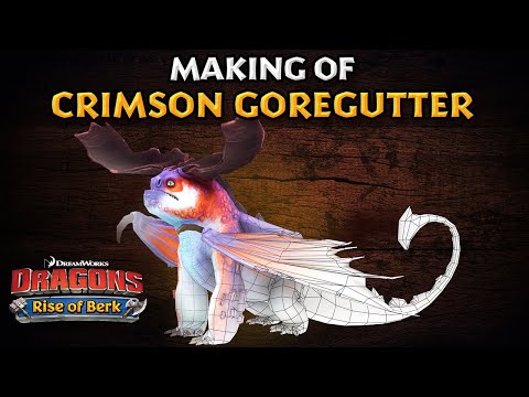 DreamWorks Dragons: Rise of Berk | Making of Crimson Goregutter