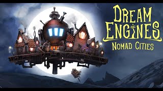 Создатели Judgment анонсировали Dream Engines: Nomad Cities