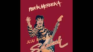 Download lagu Juju Rahman - Kematian (album Pekik Merdeka) mp3 Download lagu Juju Rahman - Kematian (album Pekik Merdeka) mp3
