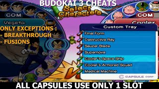 Dragon Ball Z Budokai 3 cheats : Capsules use 1 slot in the skills tray