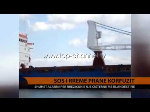 SOS i rremë pranë Korfuzit, nga një çisternë me klandestinë - Top Channel Albania - News - Lajme
